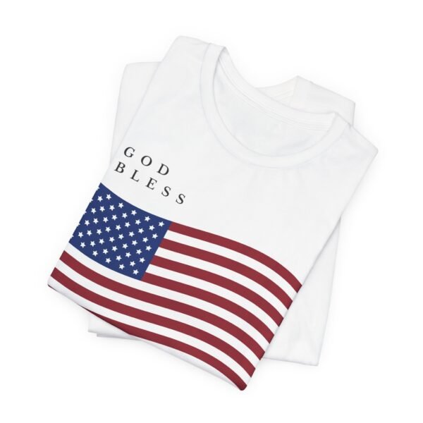 God Bless America – Unisex T-Shirt - Image 2